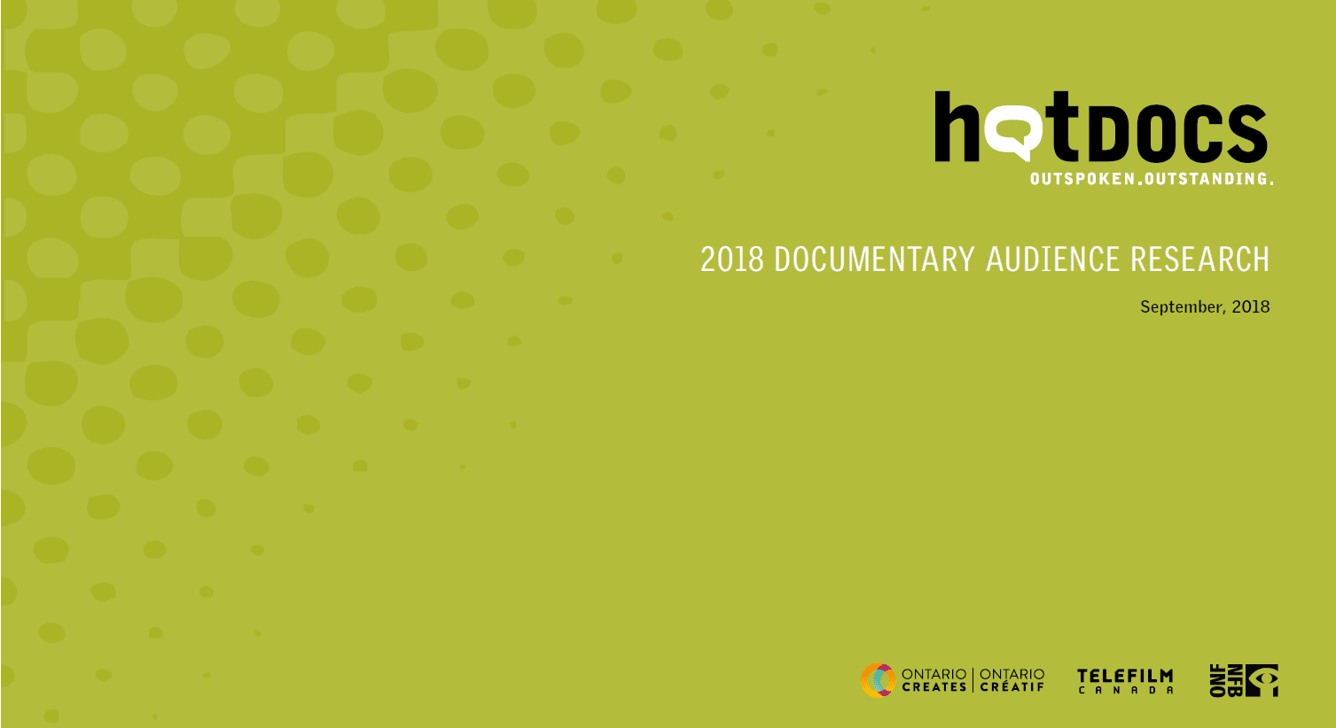 Hot Docs! 2018 Documentary Audience Research Telefilm Canada